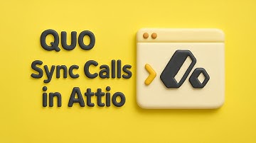 Attio + Quo Integration: Sync Calls & Automate Your Sales Call List