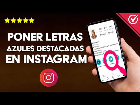 ¿Cómo Poner Letras Azules Destacadas en tu Biografía de Instagram?