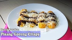 Resep Pisang Goreng Crispy Coklat Keju - Durasi: 3.43. 