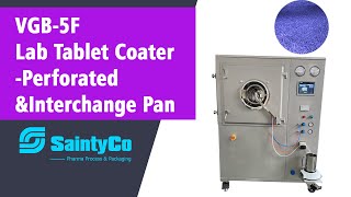 VGB-5F Lab Tablet Coater-Perforated&Interchange Pan-SaintyCo