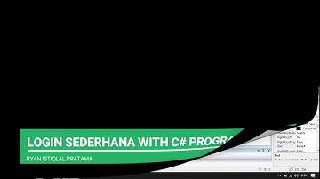 TUTORIAL MEMBUAT LOGIN SEDERHANA DI C#