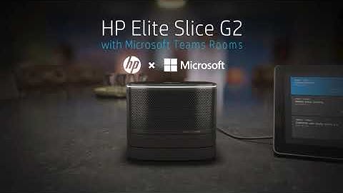 HP Elite Slice G2