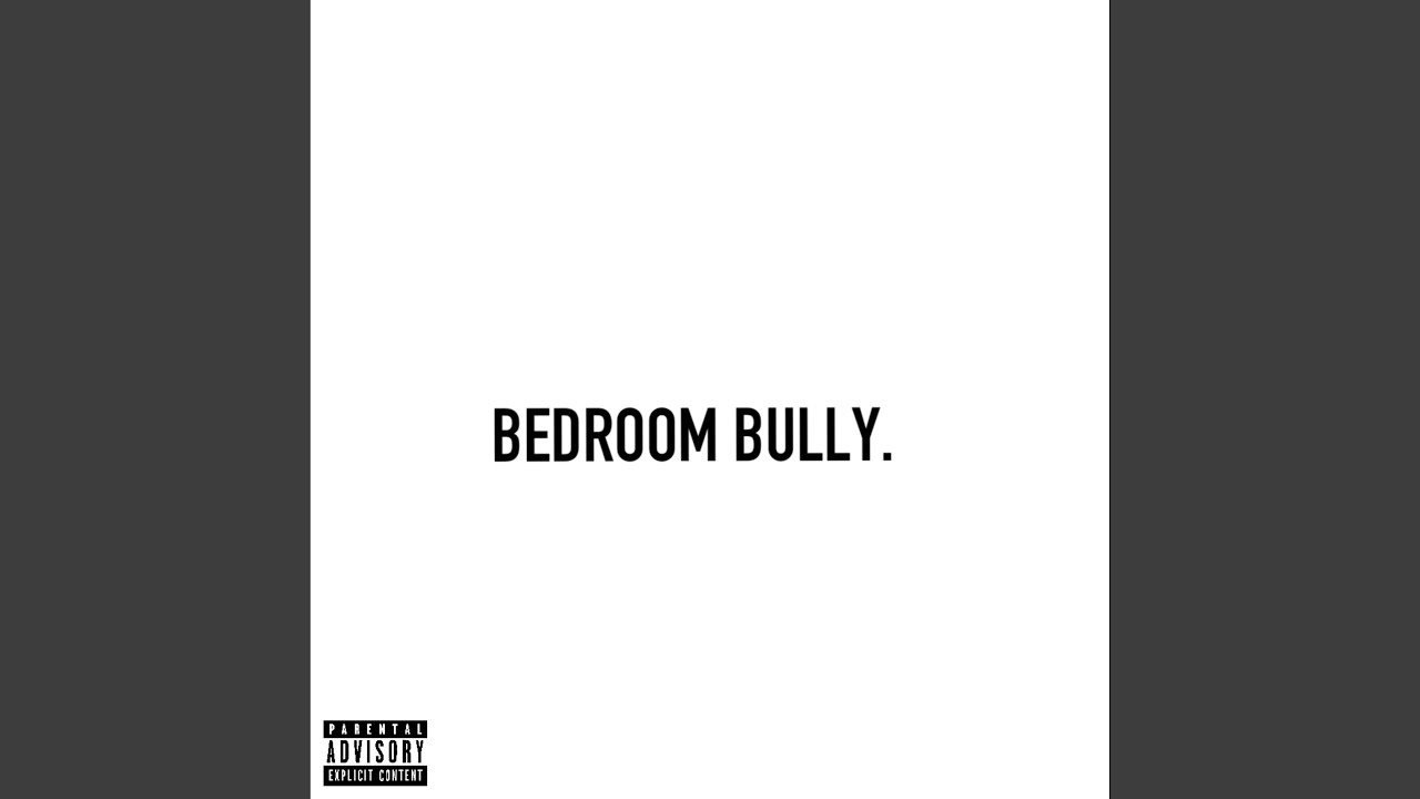 bedroom-bully-youtube