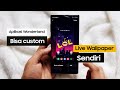 Tutorial Install Aplikasi Wonderland di HP Samsung | Bisa Buat Live Wallpaper Sendiri
