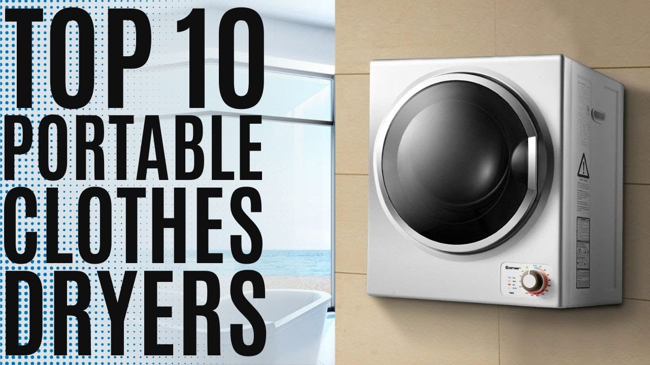 Top 10: Best Portable Clothes Dryers of 2022 / Compact Laundry Dryer  Machine, Portable Dryer 