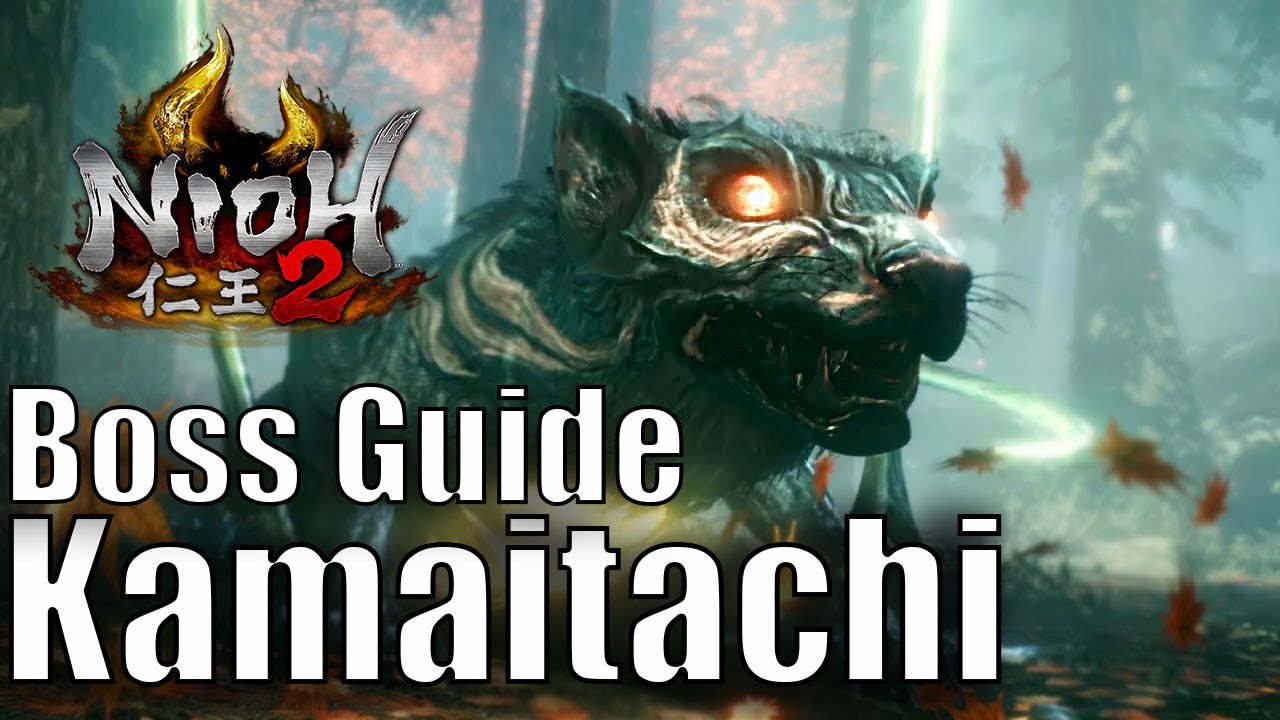Nioh 2: Kamaitachi Boss Guide
