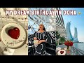 MY DREAM BIRTHDAY SURPRISE IN DOHA 🎠🥠EMOTIONAL MOMENTS LUXURY 5 STAR HOTEL EXPERIENCE Etc MY DREAM BIRTHDAY SURPRISE IN DOHA 🎠🥠EMOTIONAL MOMENTS LUXURY 5 STAR HOTEL EXPERIENCE Etc