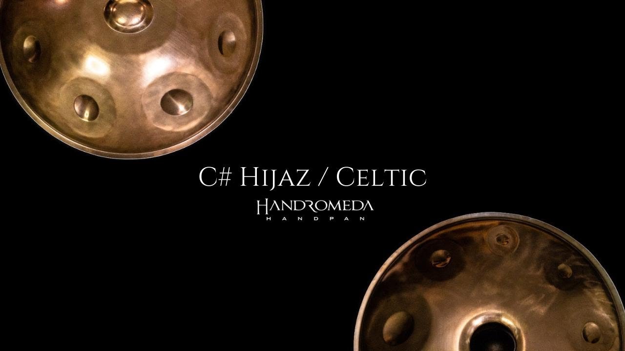 C# Hijaz / Celtic | Handromeda Handpan