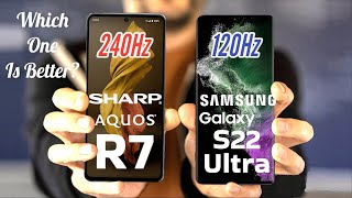 Sharp Aquos R7 (vs) Samsung Galaxy s22 ultra 5G - 2022, specs, price, battery. || シャープアクオス R7