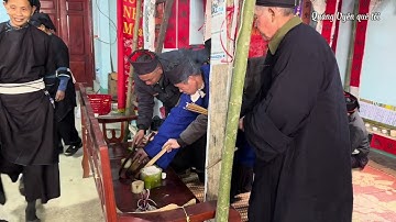 Lễ cấp sắc dân tộc Nùng An, Phúc Sen, Cao Bằng (Phần 1)