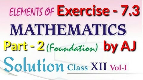 Exercise 7.3 Solution of Third Question, 7th Chapter Differentiation, 12th Elements of Mathematics
