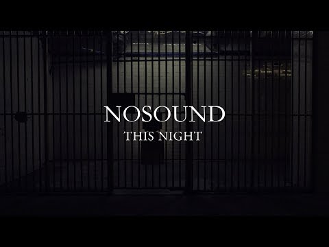 NOSOUND - This Night (from new album Allow Yourself)