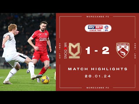 Milton Keynes Morecambe Goals And Highlights