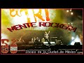 El Tri - Mente Rockera en Zócalo Capitalino