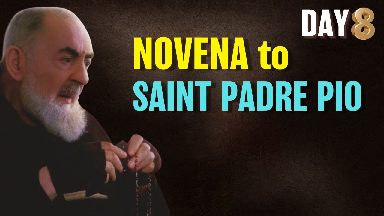 novena-to-st-padre-pio-day-8-youtube