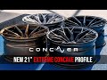 New 21 extreme concave profile