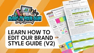 Learn how to edit our Brand Style Guide | S1 E3 | Make It Your Own Design Academy