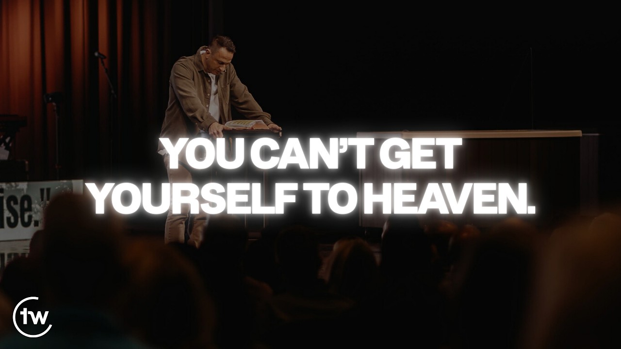 You can't get yourself to heaven | Luke 23:43