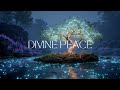 DIVINE PEACE Soaking Worship Music Deep Piano Instrumentals For Relaxation Meditation 