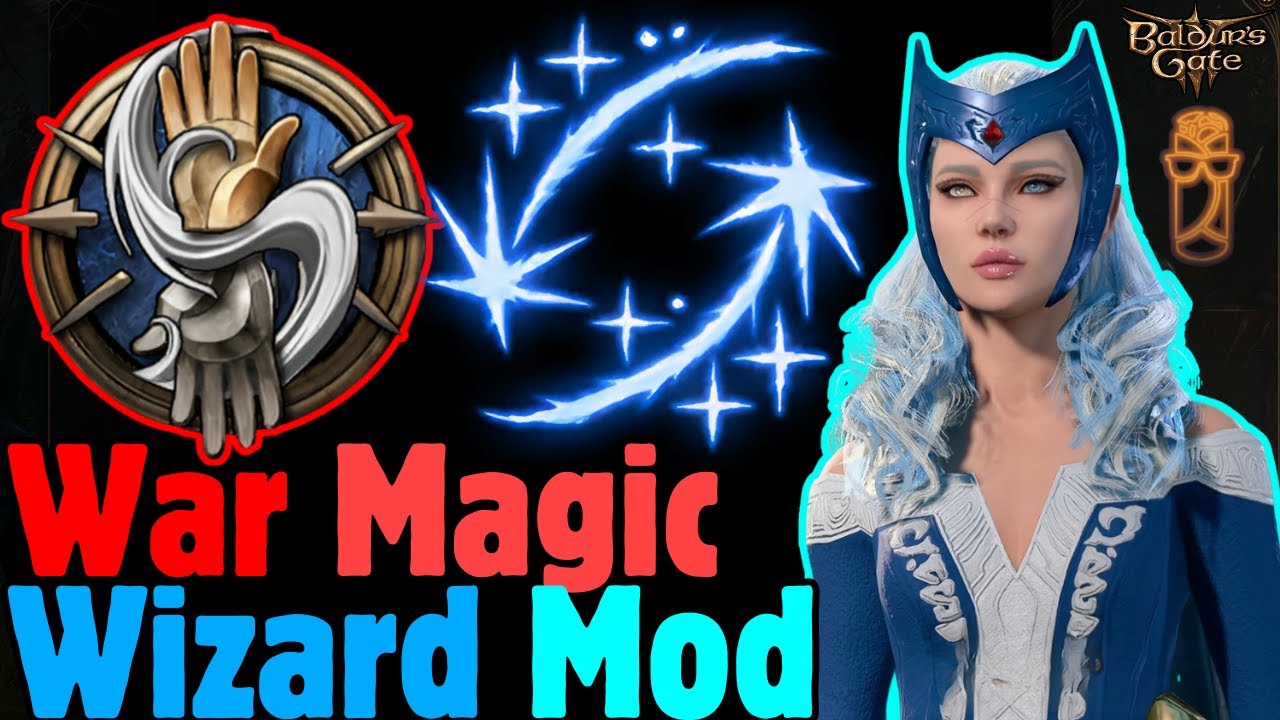 5e WAR MAGIC Wizard Mod Build - Baldur's Gate 3