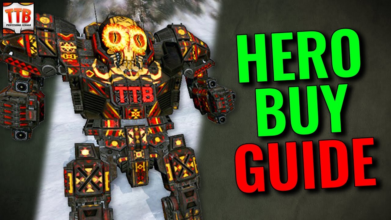 Best MWO Hero Mechs to buy! Hero Mech Purchase Guide! Mechwarrior