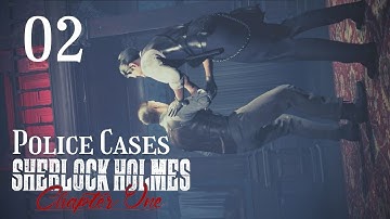 Sherlock Holmes Chapter One | Part 2 | POLICE CASES 1/2 | Full Game All Cases Walkthrough