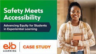 Webinar: Safety Meets Accessibility - Advancing Equity for Students in Experiential Learning Profile