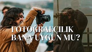Fotoğrafçı olmak bana uygun mu? 2026