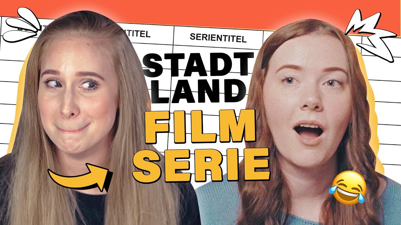 Stadt, Land.. FILM, SERIE, BUCH? | mit 