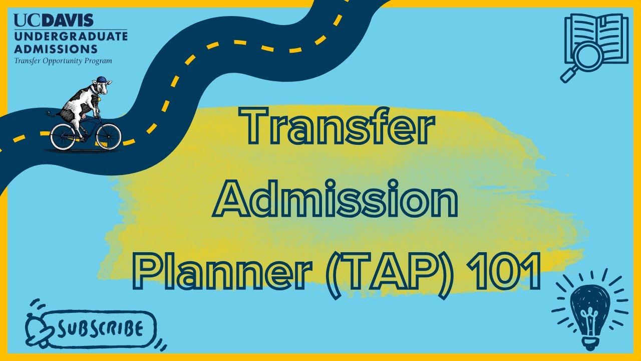 Transfer Admission Planner (TAP) 101!