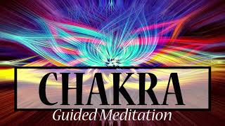 Positive Energy Chakra Meditation 10 Minute Guided Activation & Alignment