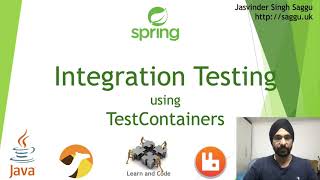 How to automate Integration Testing for a SpringBoot and Camel application? What is TestContainers? screenshot 3