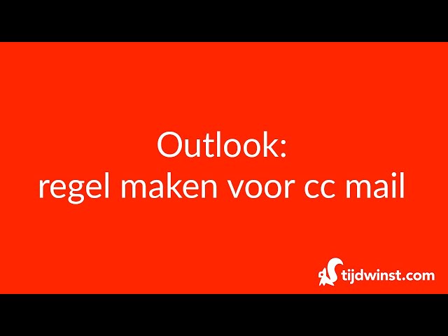Outlook Tips: Cc-mails automatisch in een Aparte Map ontvangen | Tijdwinst.com - YouTube Outlook Tips: Cc-Mails Automatisch In Een Aparte Map Ontvangen | Tijdwinst.Com - Youtube