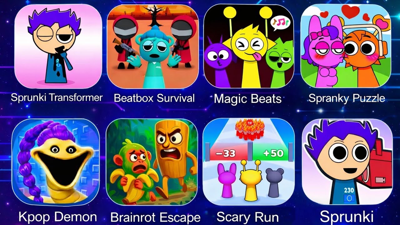 SprankySurvival,MergeWar,SprankyTransformer,Grimace Monster,RagdollBreak,  AnnoyingUnclePunch