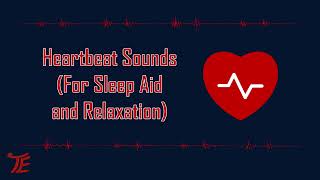 Heartbeat Sounds for Sleep and Relaxation (1 Hour) (Resting/~60bpm) (No Talking/BG Noise) (ASMR)