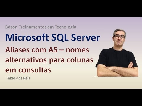 16 - T-SQL - Alias com AS - Nomes alternativos para colunas - SQL Server