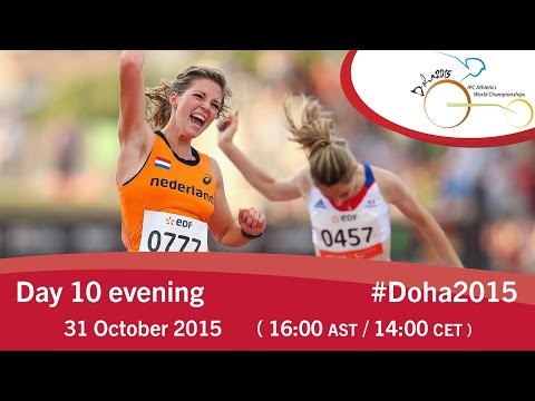 Day 10 evening | 2015 IPC Athletics World Championships, Doha