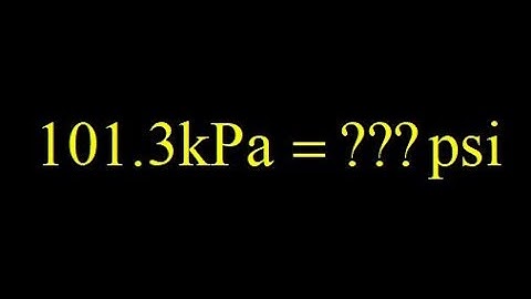 Convert atmospheric pressure in kPa to psi (pounds per square inch), unit analysis Pa to psi.