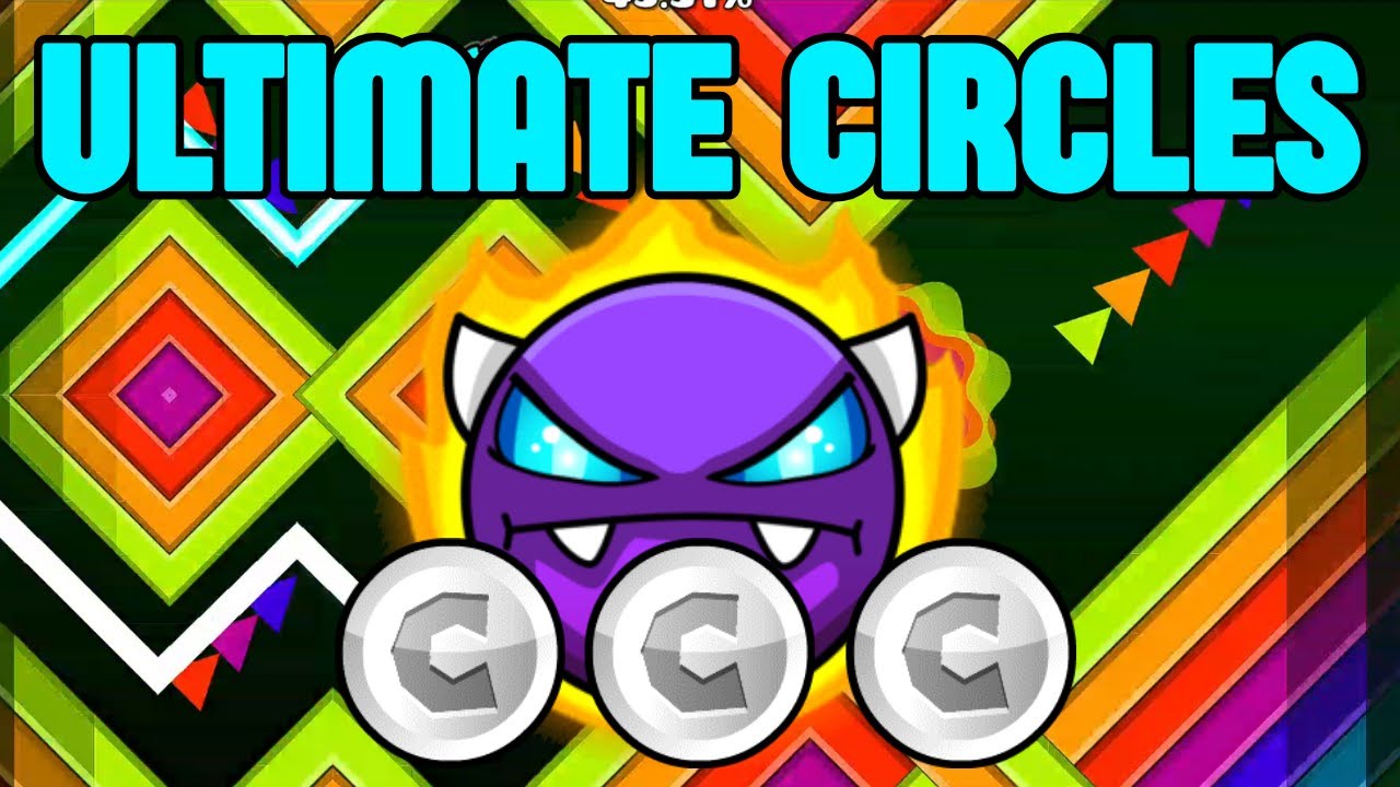 ULTIMATE CIRCLES 100% (ALL COINS) Easy Demon - Geometry Dash 2.2 - YouTube