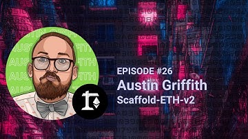 Push & Pop #26 - Austin Griffith - Scaffold-ETH v2