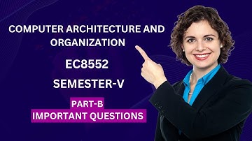 Computer architecture and organization important questions Anna University
