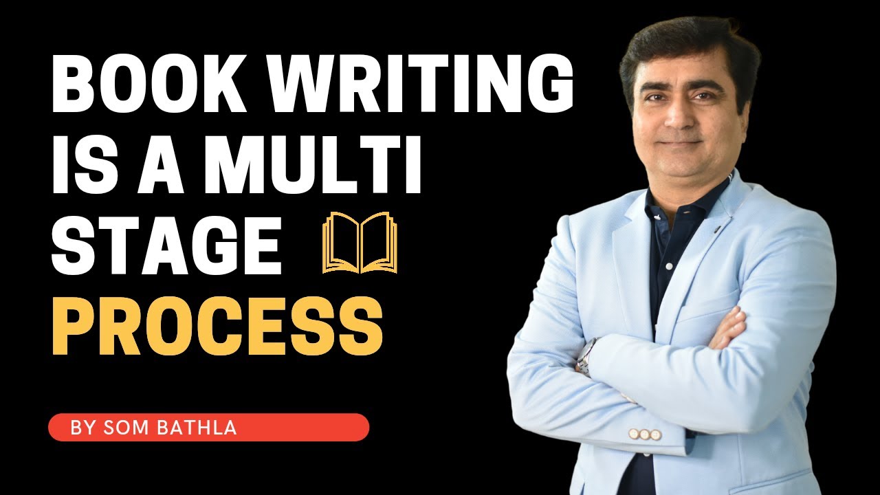 Writing book is a Multistage process | book writing tips 