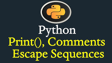 Python Comments, Print Function, Escape Sequences Chars#6