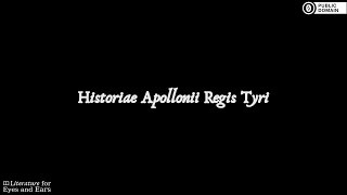 Historia Apollonii Regis Tyri | Latin audiobook | Literature for Eyes and Ears screenshot 1