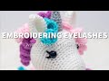 How to Embroider Eyelashes on Amigurumi