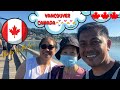 Vancouver Canada trip and bonding with family