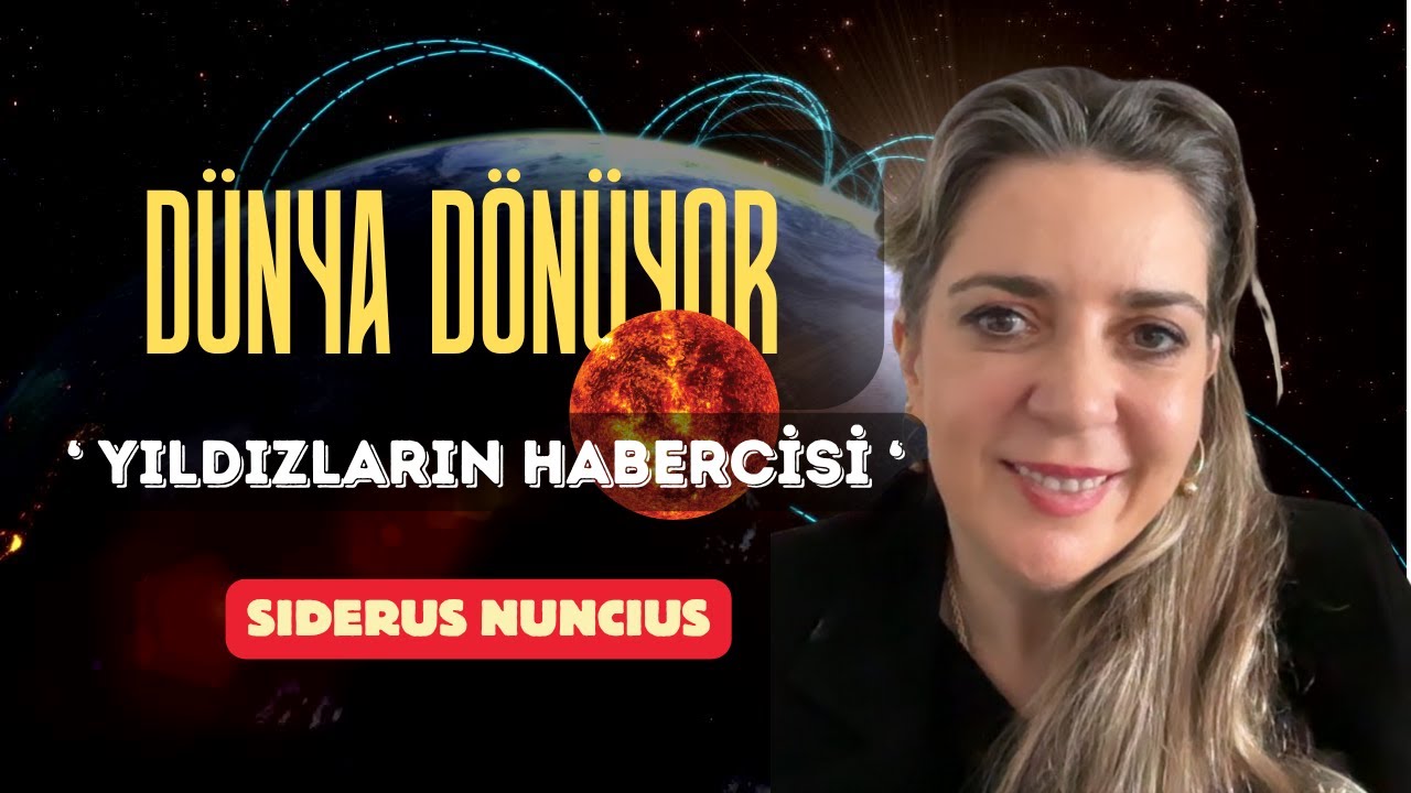 Yıldızların Habercisi Galileo'nun Sırrı Ne?