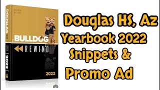 DHS Yearbook 2022 Snippets and Promotional Video | Studio Balfour Encore