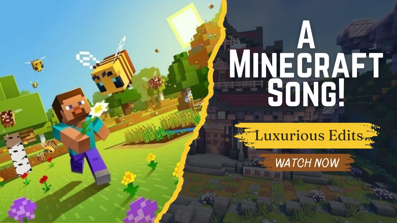 A Minecraft Song! || Luxurious Edits || @minecraft