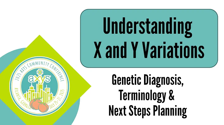 X&Y Chromosome Variations: Diagnosis, Terminology, and Next Steps Planning | Howell & Molison (2025)